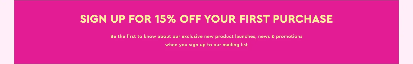 Sign up for 15% off from BYOMA