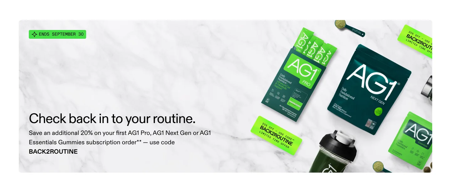 Check back in to your routine. from AG1