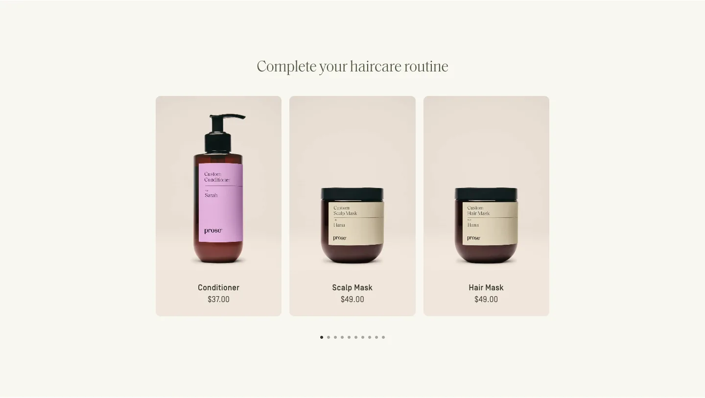 Complete your haircare routine from Prose