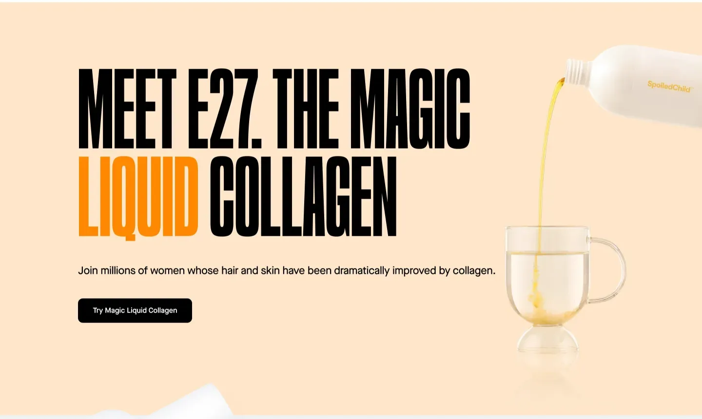 Meet E27, the magic liquid collagen from SpoiledChild
